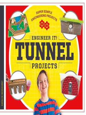 cover image of Engineer It! Tunnel Projects